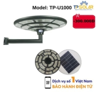 [1000W] Đèn UFO Năng Lượng Mặt Trời TP Solar TP-U1000 Chiếu Sáng 360 Độ