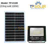 [100W] ĐÈN PHA NĂNG LƯỢNG MẶT TRỜI BẢN NÂNG CẤP TP SOLAR TP-K100 MỚI NHẤT