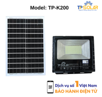 200W] ĐÈN PHA NĂNG LƯỢNG MẶT TRỜI BẢN NÂNG CẤP TP SOLAR TP-K200 MỚI NHẤT